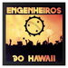 Engenheiros do Hawaii